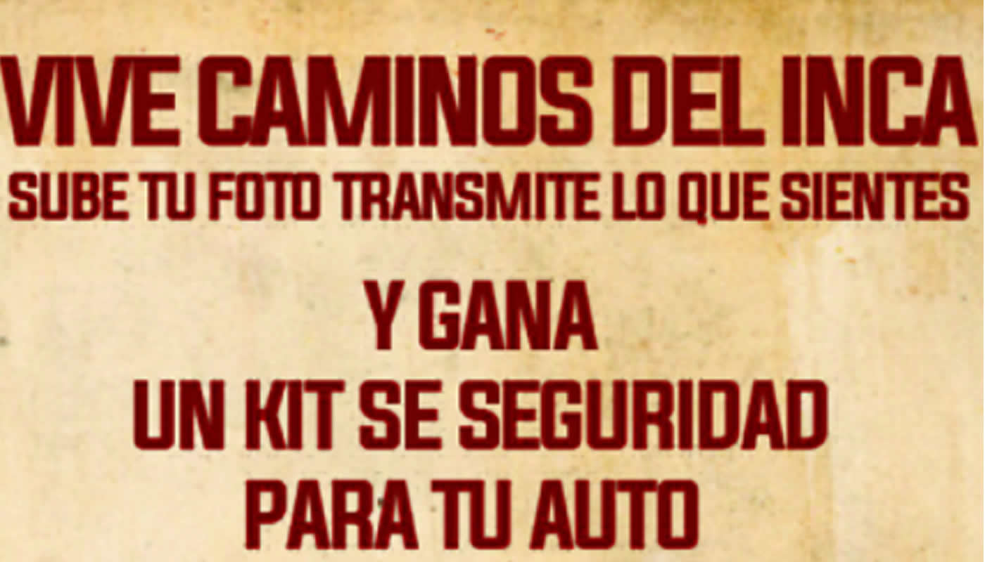 Concursa en: “Vive Caminos del Inca 2015”